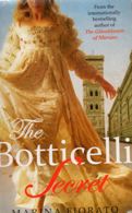 Yhe Botticielli Secret by Marina Fiorato