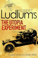 Robert Ludlum Utopia Experiment