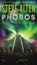 Mayan Trilogy Book 4 Phobos