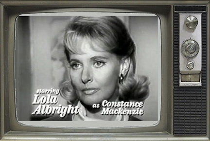 Lola Albright stepping in as Constance Mackenzie