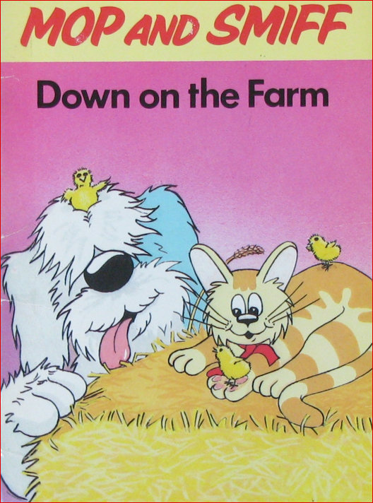 Mop and Smiff Down on the Farm book
