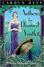 Anthem for Lost Youth by Carola Dunn a Daisy Dalrymple adventure