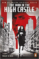 The Man in the High Castle by Philip K Dick