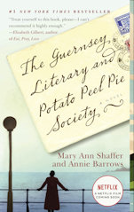 The Guernsey Literary and Potato Peel Pie Society by by Annie Barrows and Mary Ann Shaffer