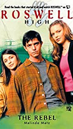 Roswell High the Rebel