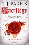 Sacrilege by S J Parris