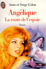 La Route de L'Espoir by Anne Golon