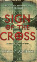 Sing of the Cross by Chris Kuzneski