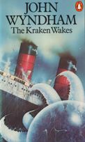 The Kraken Wakes by John Wyndham