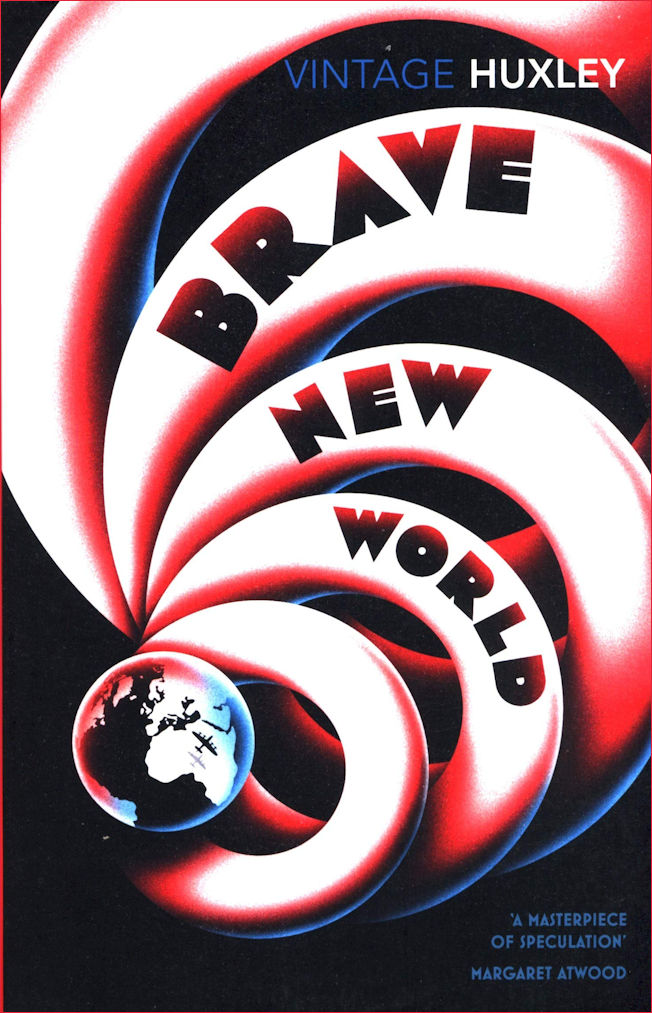 Brave New World by Aldous Huxley